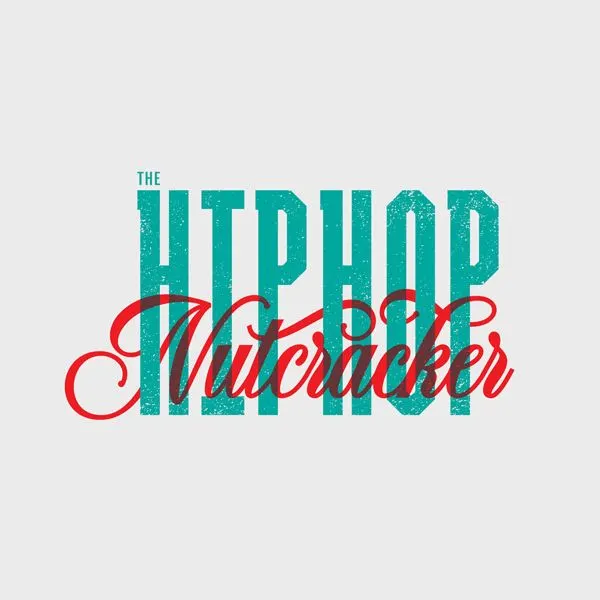 The Hip Hop Nutcracker • Stellar Tickets