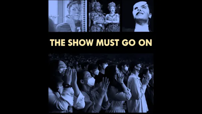 The Show Must Go On • Stellar Tickets